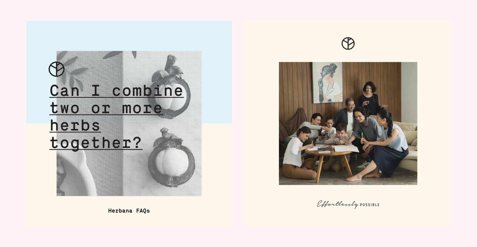 Herbana Effortlessly Possible Campaign